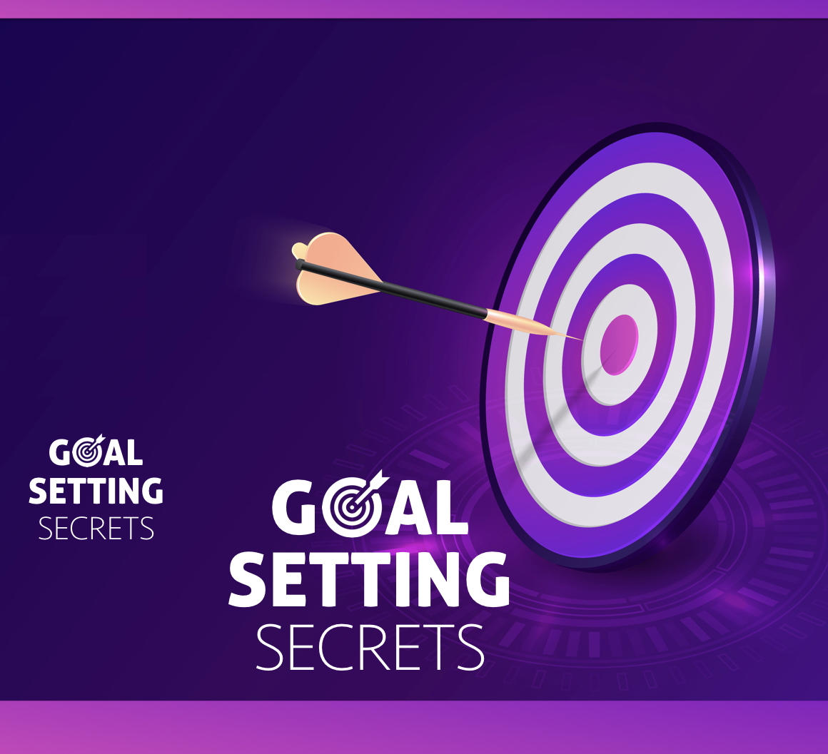 Goal Setting Secrets